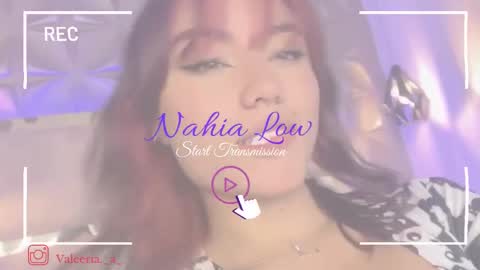 Snapshot of nahia_low chatting on February 27, 2:53 am  Valeria  online show from February 27, 2:53 am