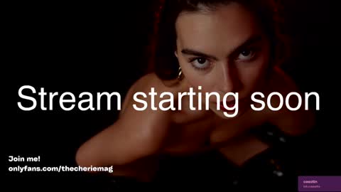 Cherie   online show from October 30, 8:10 pm