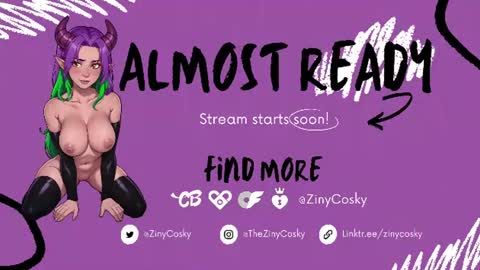 Ziny Cosky online show from July 1, 12:32 am